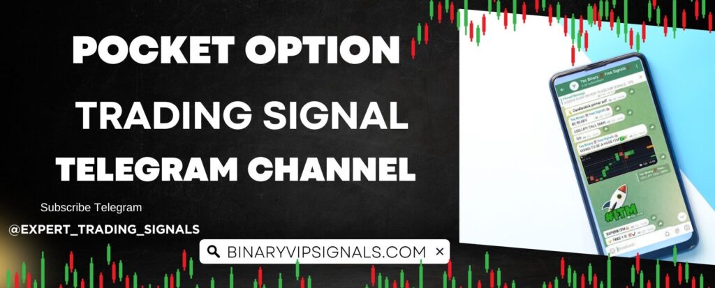 Pocket Option Trading Signal Telegram Channel